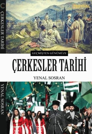 Çerkesler Tarihi – Yenal Sosran – Festival Yayıncılık kitap kapağı