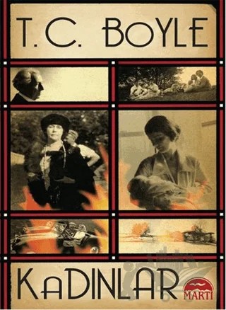 Kadınlar – T. C. Boyle – Martı Yayınları kitap kapağı