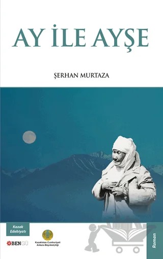 Ay İle Ayşe – Şerhan Murtaza – Bengü Yayınları kitap kapağı