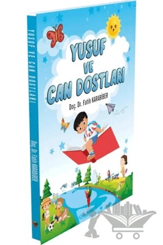 Yusuf ve Can Dostları – Fatih Karabiber – Kırmızı Havuç Yayınları kitap kapağı