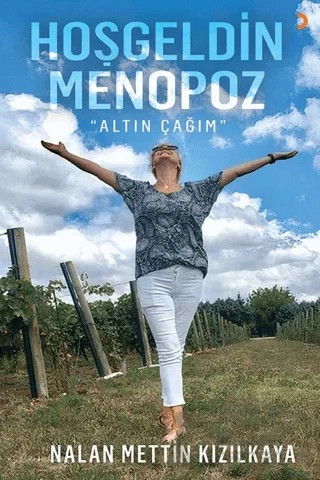 Hoşgeldin Menopoz – Nalan Mettin Kızılkaya – Cinius Yayınları kitap kapağı