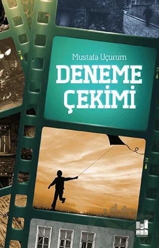 Deneme Çekimi – Mustafa Uçurum – Mgv Yayınları kitap kapağı
