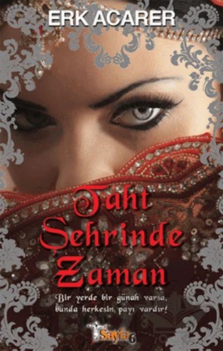 Taht Şehrinde Zaman – Erk Acarer – Sayfa6 Yayınları kitap kapağı