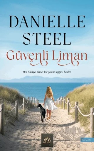 Güvenli Liman – Danielle Steel – Arkadya Yayınları kitap kapağı