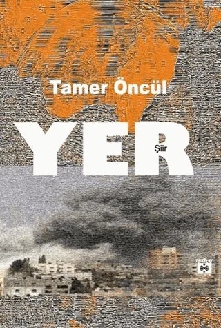 Yer – Tamer Öncül – Neziher Yayınları kitap kapağı