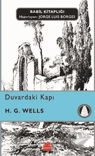 Duvardaki Kapı – H. G. Wells – Kırmızı Kedi Yayınevi kitap kapağı
