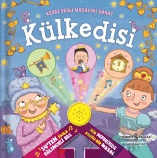Külkedisi - Kendi Sesli Masalını Yarat – Kolektif – İş Bankası Kültür Yayınları kitap kapağı