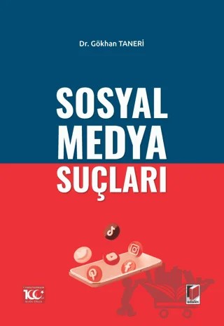 Sosyal Medya Suçları – Gökhan Taneri – Adalet Yayınevi kitap kapağı