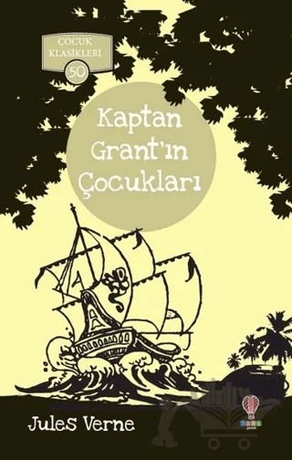 Kaptan Grant'ın Çocukları – Jules Verne – Dahi Çocuk Yayınları kitap kapağı