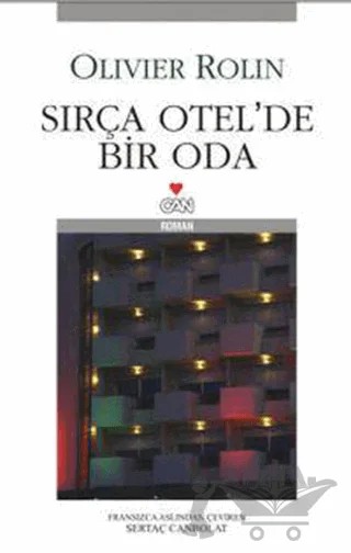 Sırça Otel’de Bir Oda – Olivier Rolin – Can Yayınları kitap kapağı
