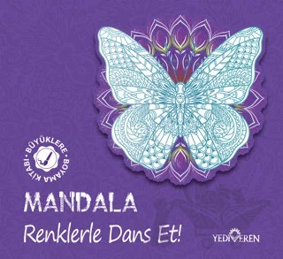 Mandala - Renklerle Dans Et! – Kolektif – Yediveren Yayınları kitap kapağı
