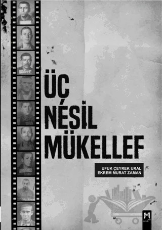 Üç Nesil Mükellef – Ekrem Murat Zaman, Ufuk Çeyrek Ural – Memento Mori kitap kapağı