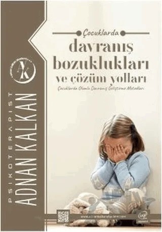Çocuklarda Davranış Bozuklukları ve Çözüm Yolları – Adnan Kalkan – Çizge Yayınevi kitap kapağı
