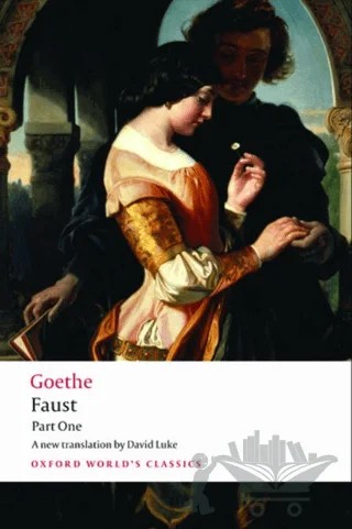 Faust – Johann Wolfgang Von Goethe – Oxford University Press - Classics kitap kapağı