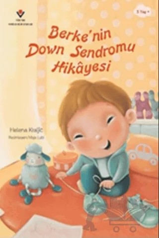 Berke'nin Down Sendromu Hikayesi – Helena Kraljic – TÜBİTAK Yayınları kitap kapağı