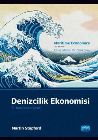 DENİZCİLİK EKONOMİSİ - Maritime Economics – Martin Stopford – Nobel Akademik Yayıncılık kitap kapağı
