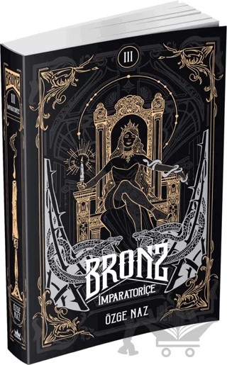 Bronz 3: İmparatoriçe – Özge Naz – Guardian kitap kapağı