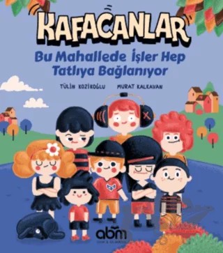 Kafacanlar – Tülin Kozikoğlu – Abm Yayınevi kitap kapağı