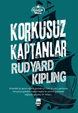 Korkusuz Kaptanlar – Joseph Rudyard Kipling – Ema Genç kitap kapağı