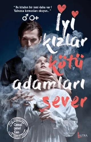 İyi Kızlar Kötü Adamları Sever – Cemal Şenol Can – Lutka Kitap kitap kapağı