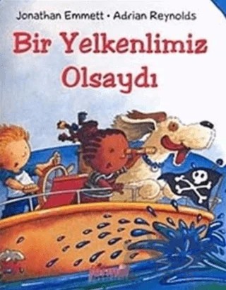 Bir Yelkenlimiz Olsaydı – Jonathan Emmett – Formül Yayınları kitap kapağı
