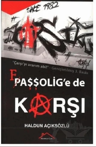 Çarşı Faşşolig'e de Karşı – Haldun Açıksözlü – Kırmızı Çatı Yayınları kitap kapağı