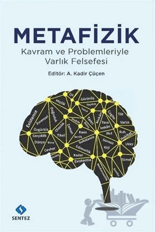 Metafizik – A. Kadir Çüçen – Sentez Yayınları kitap kapağı