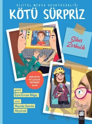 Kötü Sürpriz – Esra Ercan Bilgiç – Final Kültür Sanat Yayınları kitap kapağı