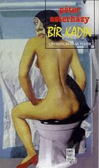 Bir Kadın – Peter Esterhazy – Telos Yayıncılık kitap kapağı