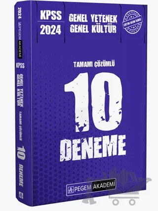 2024 KPSS Genel Yetenek Genel Kültür Tamamı Çözümlü 10 Deneme – Kolektif – Pegem Akademi Yayıncılık kitap kapağı