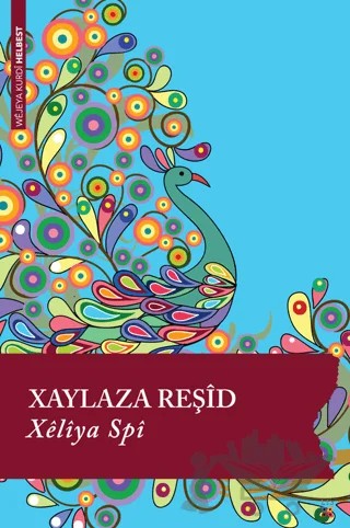 Xeliya Spi – Xaylaza Reşid – Lis Basın Yayın kitap kapağı