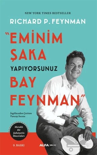 Eminim Şaka Yapıyorsunuz Bay Feynman – Richard P. Feynman – Alfa Yayınları kitap kapağı
