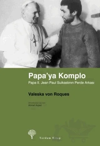 Papa’ya Komplo – Valeska von Roques – Yordam Kitap kitap kapağı