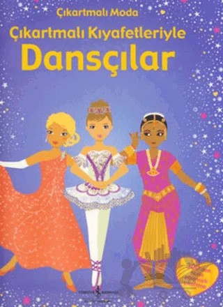 Çıkartmalı Kıyafetleriyle Dansçılar – Fiona Watt – İş Bankası Kültür Yayınları kitap kapağı
