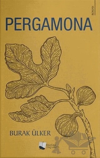 Pergamona – Burak Ülker – Karina Yayınevi kitap kapağı