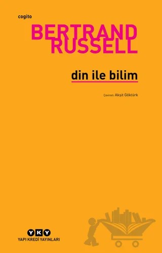 Din ile Bilim – Bertrand Russell – Yapı Kredi Yayınları kitap kapağı