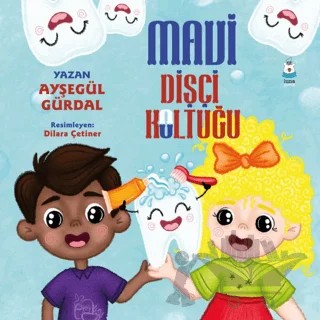 Mavi Dişçi Koltuğu – Ayşegül Gürdal – Luna Çocuk Yayınları kitap kapağı