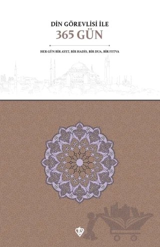 Din Görevlisi İle 365 Gün – Kolektif – Türkiye Diyanet Vakfı Yayınları kitap kapağı