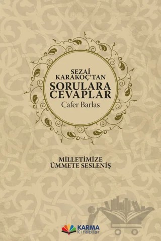 Sezai Karakoç’tan Sorulara Cevaplar – Cafer Barlas – Karma Kitaplar kitap kapağı