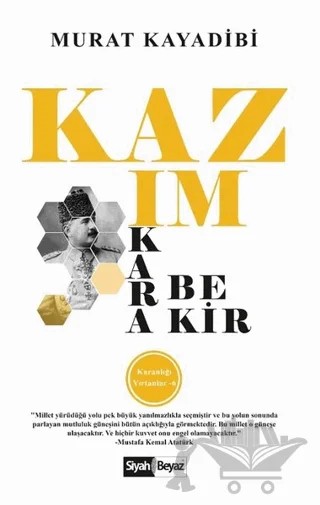Kazım Karabekir – Murat Kayadibi – Siyah Beyaz Yayınları kitap kapağı
