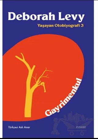 Gayrimenkul – Deborah Levy – Everest Yayınları kitap kapağı