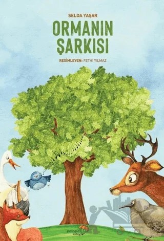 Ormanın Şarkısı – Selda Yaşar – Paraşüt Kitap kitap kapağı