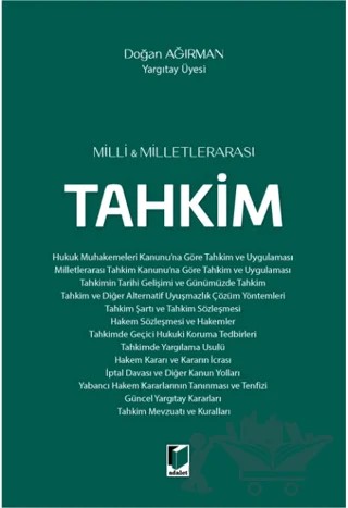 Milli ve Milletlerarası Tahkim – Doğan Ağırman – Adalet Yayınevi kitap kapağı