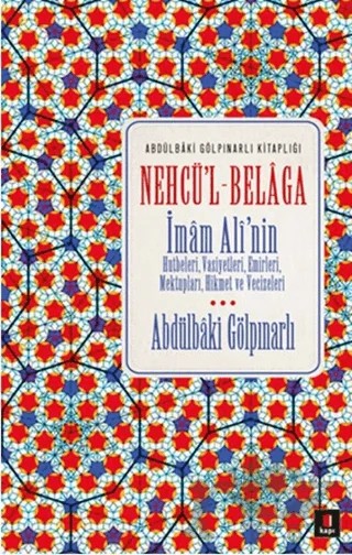Nehcü'l-Belaga – Abdülbaki Gölpınarlı – Kapı Yayınları kitap kapağı