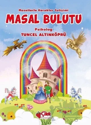Masal Bulutu – Tuncel Altınköprü – Çilek Kitaplar kitap kapağı