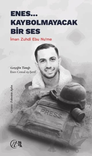 Enes… Kaybolmayacak Bir Ses – İman Zuhdî Ebu Nu‘me – Nida Yayıncılık kitap kapağı