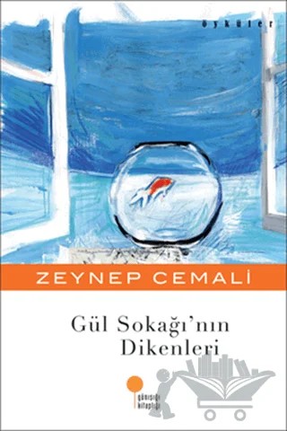 Gül Sokağı’nın Dikenleri – Zeynep Cemali – Günışığı Kitaplığı kitap kapağı