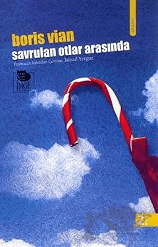 Savrulan Otlar Arasında – Boris Vian – İmge Kitabevi Yayınları kitap kapağı