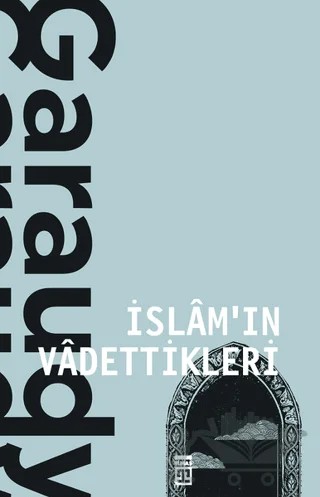 İslam'ın Vadettikleri – Roger Garaudy – Timaş Yayınları kitap kapağı