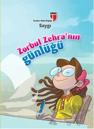 Saygı Zorbul Zehra'nın Günlüğü – Ahmet Mercan, Neriman Karatekin – EDAM kitap kapağı